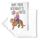 Hope Your Birthday Is Exotic Greeting Card - UntamedEgo LLC.