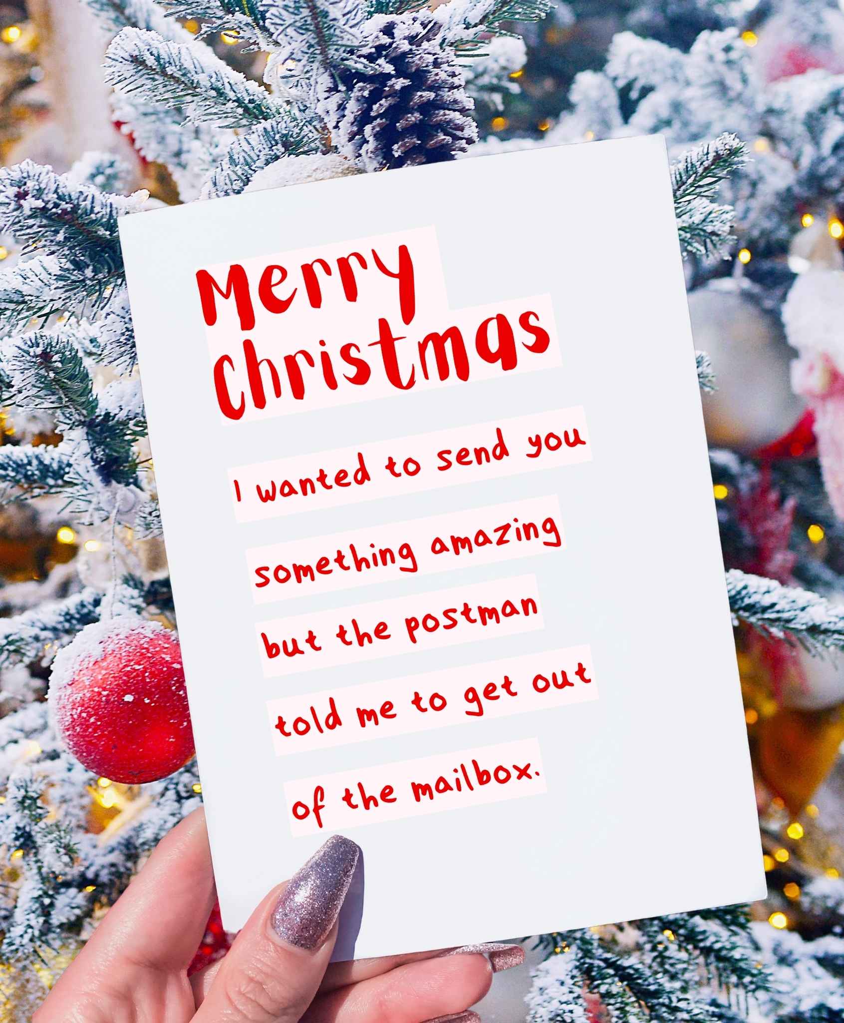 Merry Christmas I Wanted To Send You Something Amazing Greeting Card - UntamedEgo LLC.