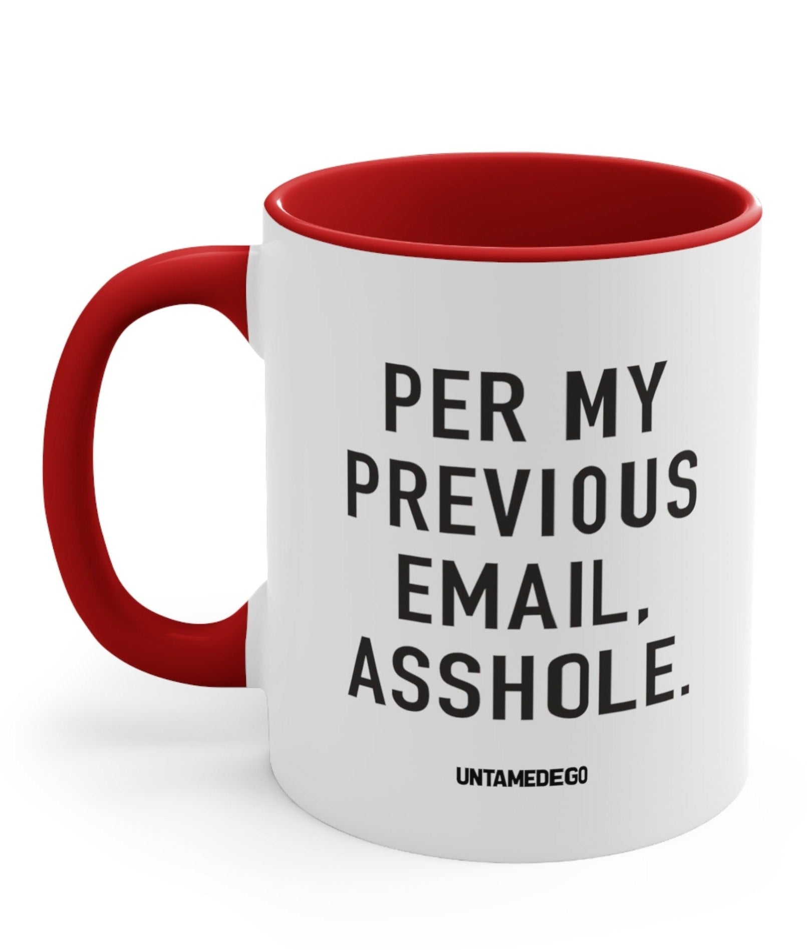 Per My Previous Email Mug 11 oz. - UntamedEgo LLC.
