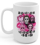 Why Are You So Obsessed With Me 15oz Mug - UntamedEgo LLC.