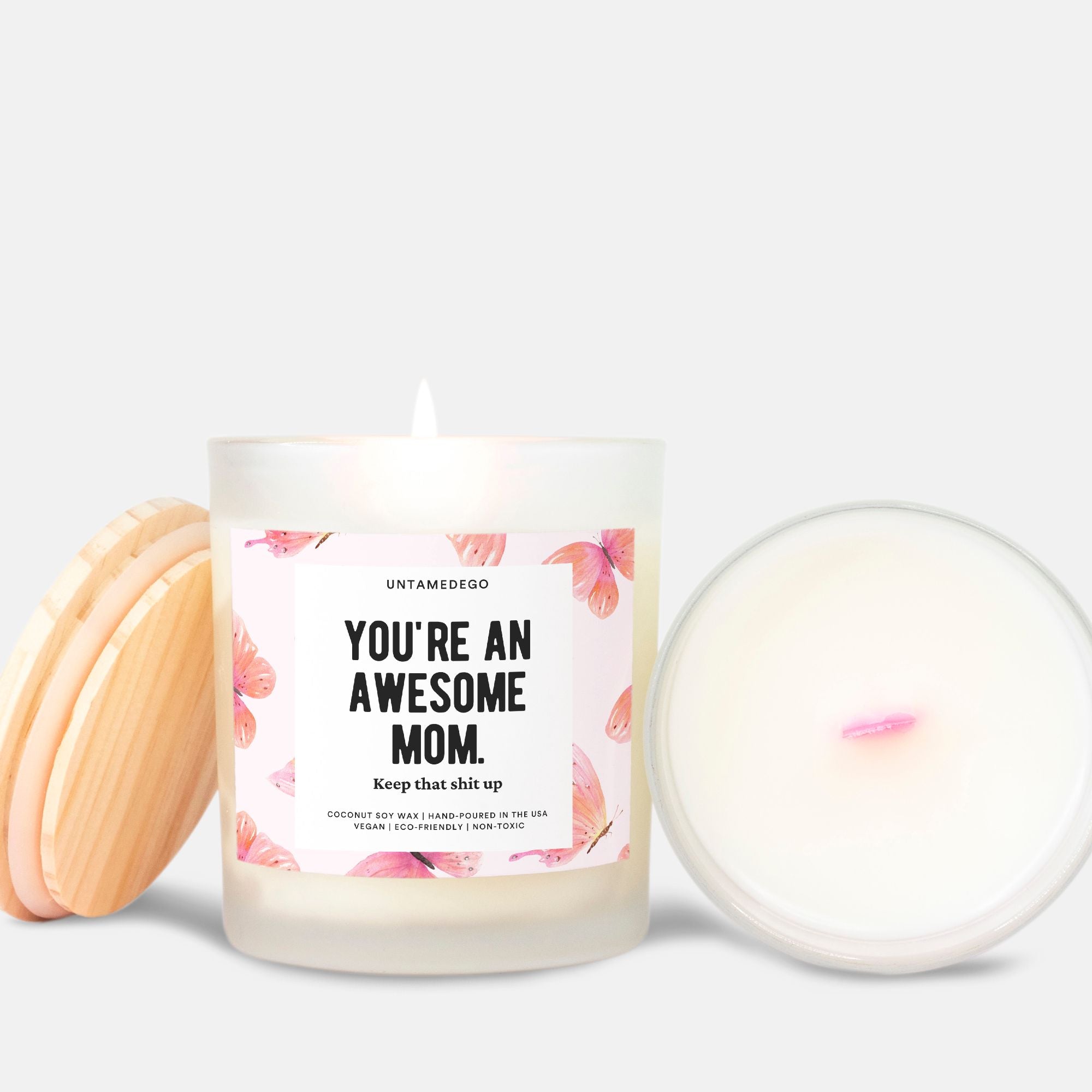 You're An Awesome Mom Frosted Glass Jar Pink Wick Candle - UntamedEgo LLC.